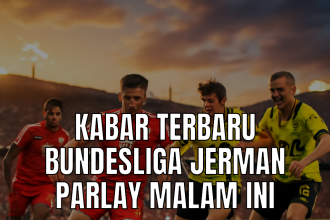 Kabar terbaru bundesliga jerman parlay